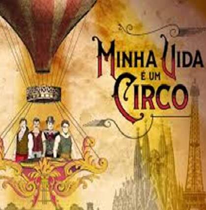 Cafi Otta escreve sobre Minha Vida é um Circo para P&C